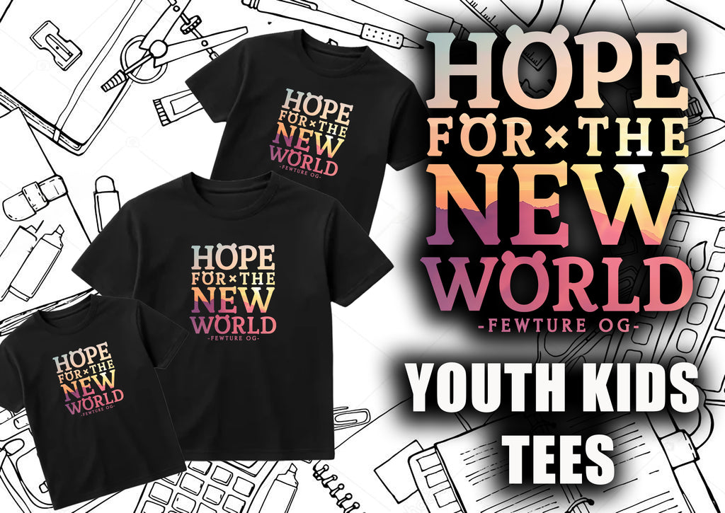 Fewture Hope Kids Tee